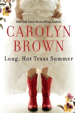 Long, Hot Texas Summer by Carolyn Brown