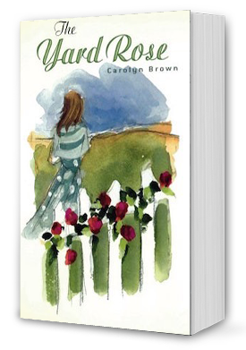 The Yard Rose Book Cover