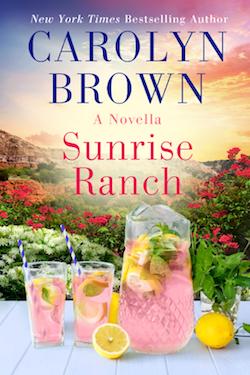 Sunrise Ranch by Carolyn Brown