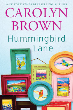 Hummingbird Lane by Carolyn Brown